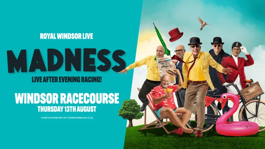 madness live at windsor racecourse